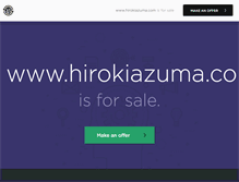 Tablet Screenshot of hirokiazuma.com